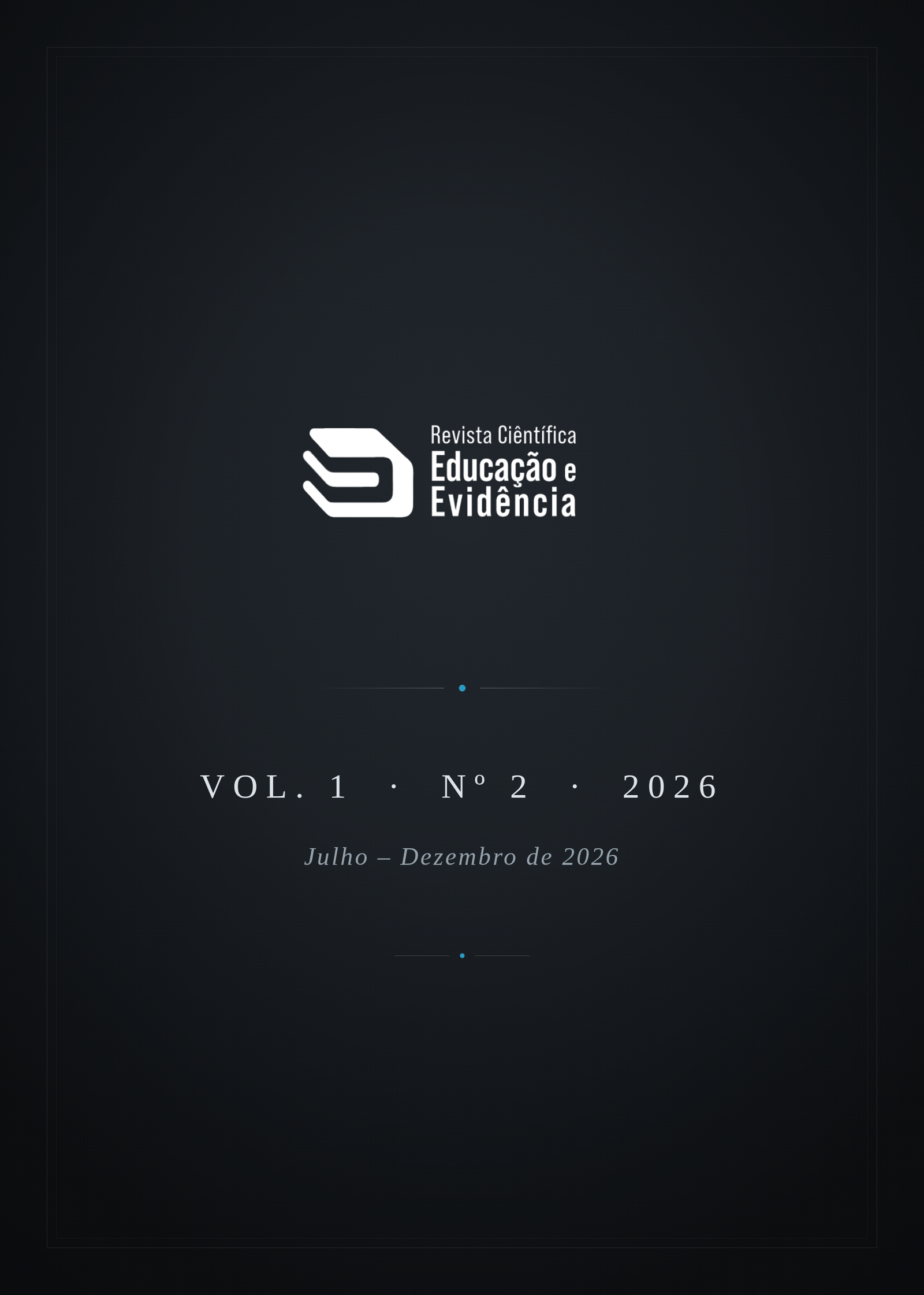 					Visualizar v. 1 n. 2 (2026): Revista Educação e Evidência - Fluxo Contínuo
				